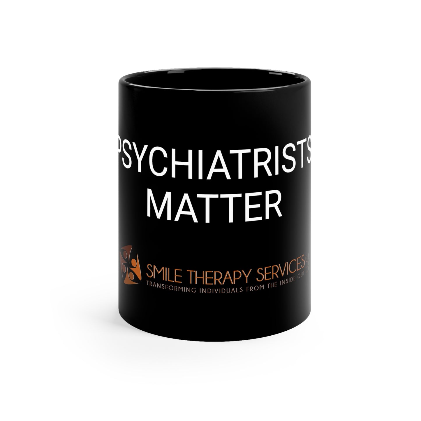 Psychiatrists Matter 11oz Black Mug