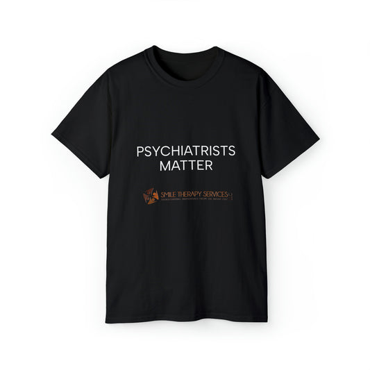 Psychiatrists Matter Tee