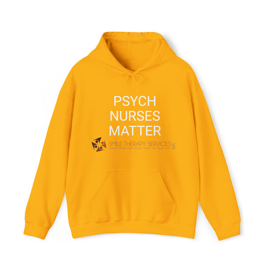 Psych Nurses Matter Hooded Sweatshirt